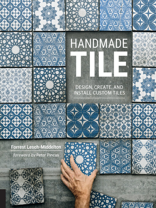 Title details for Handmade Tile by Forrest Lesch-Middelton - Wait list